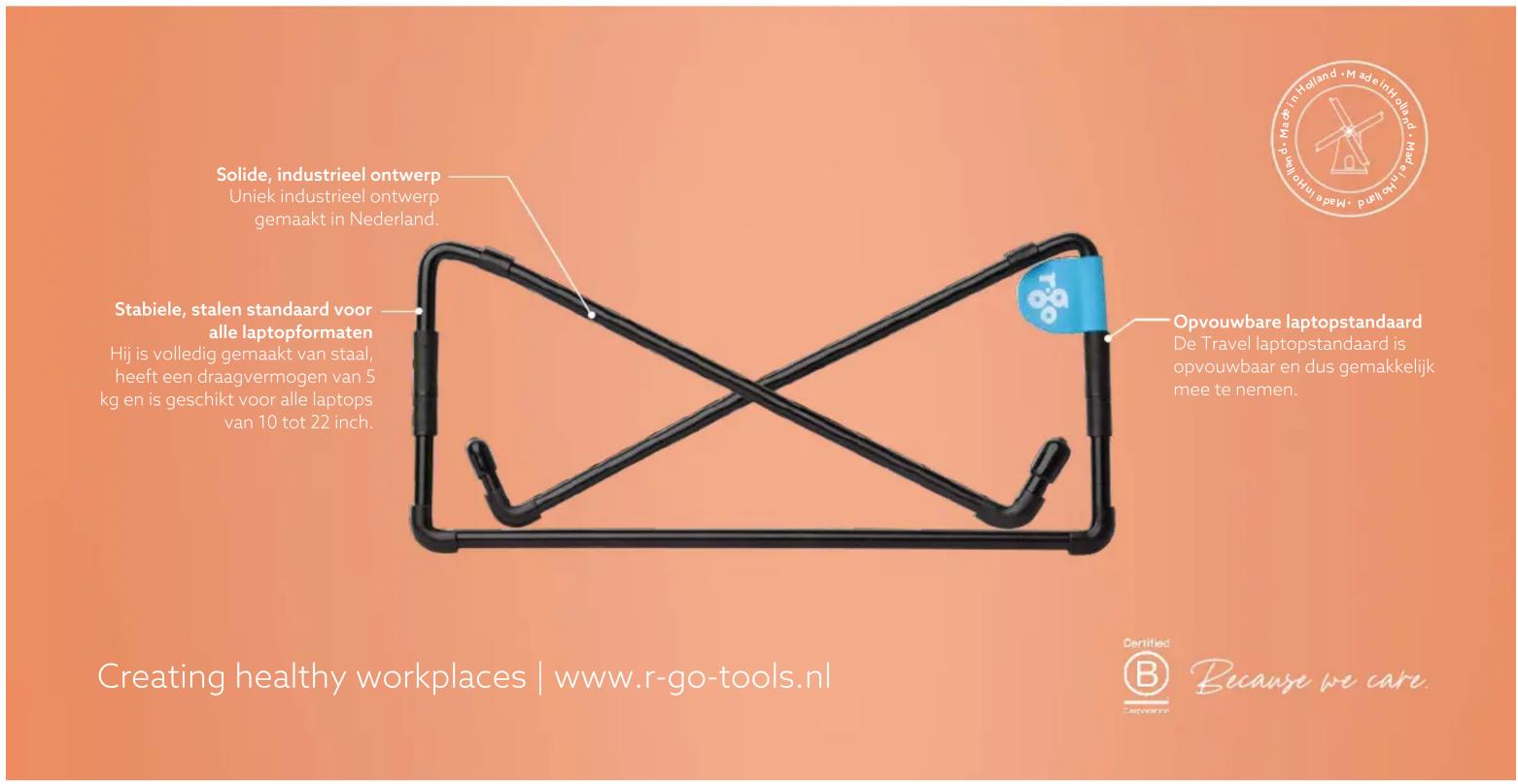 Solide, industrieel ontwerp Uniek industrieel ontwerp gemaakt in Nederland. Stabiele, stalen standaard voor alle laptopformaten Hij is volledig gemaakt van staal, heeft een draagvermogen van 5 kg en is geschikt voor alle laptops van 10 tot 22 inch. Opvouwbare laptopstandaard De Travel laptopstandaard is opvouwbaar en dus gemakkelijk mee te nemen. Creating healthy workplaces | www.r-go-tools.nl Certified B Because we care.