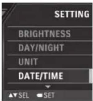 SETTING BRIGHTNESS DAY/NIGHT UNIT DATE/TIME SEL SET