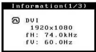 Informatie (1/3) DV1 1920×1080 fH: 74,0 kHz fV: 60,0 Hz