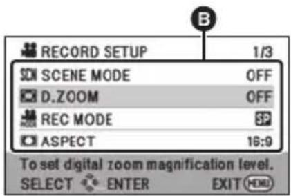 RECORD SETUP 1/3 SCN SCENE MODE OFF D.ZOOM OFF REC MODE SP ASPECT 16:9 To set digital zoom magnification level. SELECT ENTER EXIT (HDD)