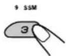 JVC KD-SC607EE - Press and hold SSM for about 2 seconds. - 1