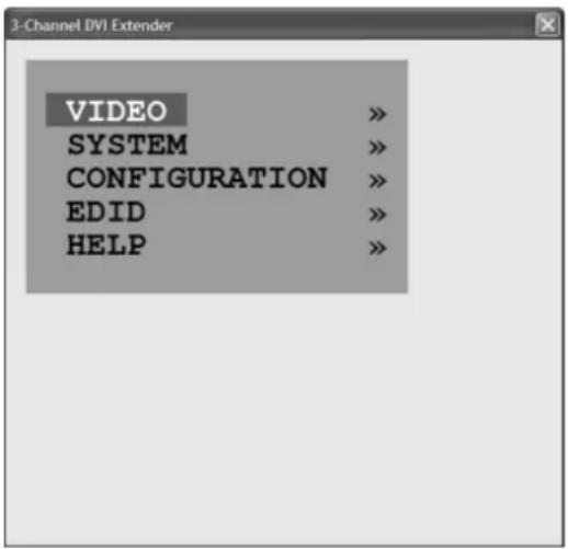3-Channel DVI Extender VIDEO > SYSTEM > CONFIGURATION > EDID > HELP >