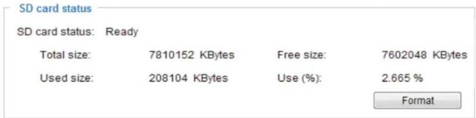 SD card status SD card status: Ready Total size: 7810152 KBytes Free size: 7602048 KBytes Used size: 208104 KBytes Use (%): 2.665 % Format