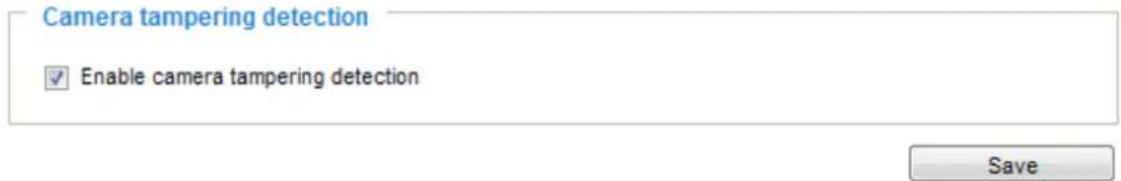 Camera tampering detection ✓ Enable camera tampering detection Save