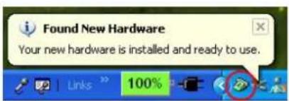 Found New Hardware Your new hardware is installed and ready to use.