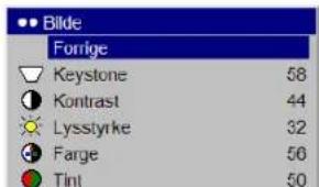 Bilde Forige Keystone 58 Kontrast 44 Lysstyrke 32 Farge 56 Tint 50