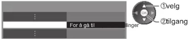 For å gå til linger ①velg ②tilgang