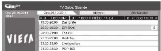 TV Guide: Staende One 26.10.2011 10.48 One 26.10.2011 All tyser Alle kanaler D 1 BSC ONE D 7 BSC THREED 14 E4 D 70 BBC FOUR 19:30-20:00 Das Erste 22:30-20:30 DIY SOS 22:30-21:00 The Bill 21:30-22:00 Red Cap 22:30-23:00 Live junction 23:30-23:30 POP 100