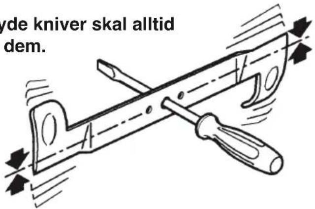Hyde kniver skal alltid dem.