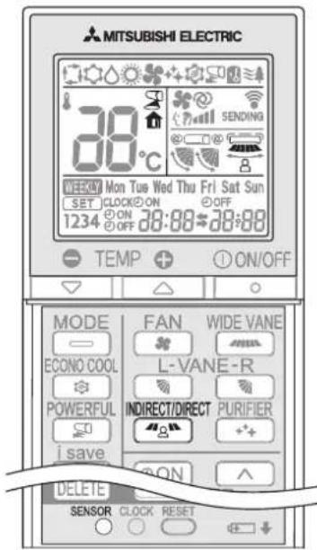MITSUBISHI ELECTRIC 30°C SENDING WEEKLY Mon Tues Wed Thu Fri Sat Sun SET CLOCK ON OFF 1234 ON 30:88-30:88 TEMP ON/OFF MODE FAN WIDE VANE ECONO COOL L-VANE-R POWERFUL INDIRECT/DIRECT PURIFIER i save ON DELETE SENSOR CLOCK RESET
