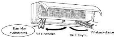 Kan ikke avmonteres. Vri il venstre. Vri il høyre. Villebeskyllelse
