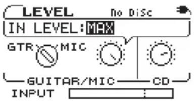 LEVEL IN LEVEL: MAX GTR MIC GUITAR/MIC CD INPUT : 1