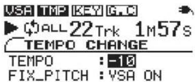 VSA TMP KEY G.C ▶ ALL 22 Trk 1M57s TEMPO CHANGE TEMPO : -10 FIX_PITCH : VSA ON