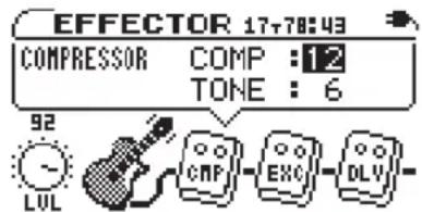 EFFECTOR 17+78:43 COMPRESSOR COMP : 12 TONE : 6 92 LUL CMP EXC DLY
