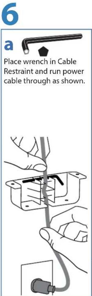 6 a Place wrench in Cable Restraint and run power cable through as shown.