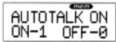 UNIDEN XCAI 680 - Setting the AutoTalk Feature - 4