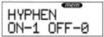 UNIDEN XCAI 680 - To turn Hyphen on: - 1