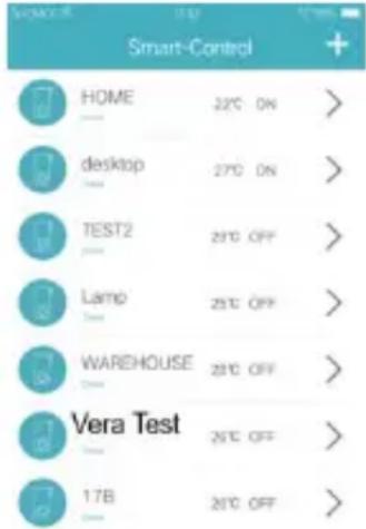 Smart-Control HOME 22°C ON > desktop 27°C ON > TEST2 29°C OFF > Lamp 25°C OFF > WAREHOUSE 28°C OFF > Vera Test 26°C OFF > 17B 26°C OFF >