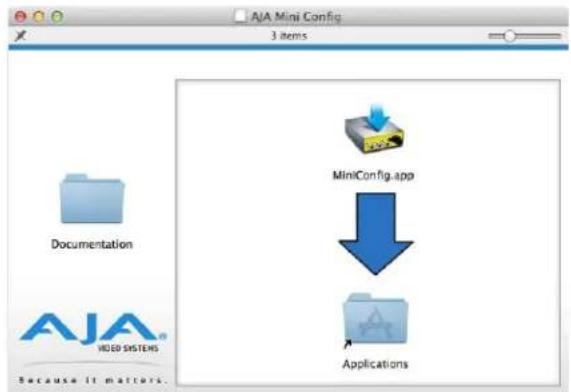 AIA Mini Config 3 items Documentation MiniConfig.app Applications AjA VHED SYSTEMS Because it matters.