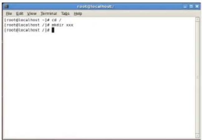 [root@localhost ~]# cd / [root@localhost /]# mkdir xxx [root@localhost /]# ■