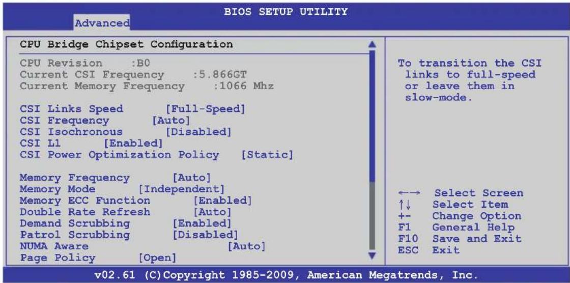 BIOS SETUP UTILITY Advanced CPU Bridge Chipset Configuration CPU Revision :B0 Current CSI Frequency :5.866GT Current Memory Frequency :1066 Mhz CSI Links Speed [Full-Speed] CSI Frequency [Auto] CSI Isochronous [Disabled] CSI L1 [Enabled] CSI Power Optimization Policy [Static] Memory Frequency [Auto] Memory Mode [Independent] Memory ECC Function [Enabled] Double Rate Refresh [Auto] Demand Scrubbing [Enabled] Patrol Scrubbing [Disabled] NUMA Aware [Auto] Page Policy [Open] To transition the CSI links to full-speed or leave them in slow-mode. ←→ Select Screen ↑↓ Select Item +- Change Option F1 General Help F10 Save and Exit ESC Exit v02.61 (C) Copyright 1985-2009, American Megatrends, Inc.