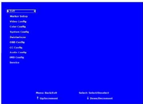 TSR Marker Setup Video Config Color Config System Config DeletionDriver OSD Config CC Config Audio Config HDD Config Service Menu: Back/To-R ↑ Up/Decrement Select: Select/Decrement ↓ Down/Decrement