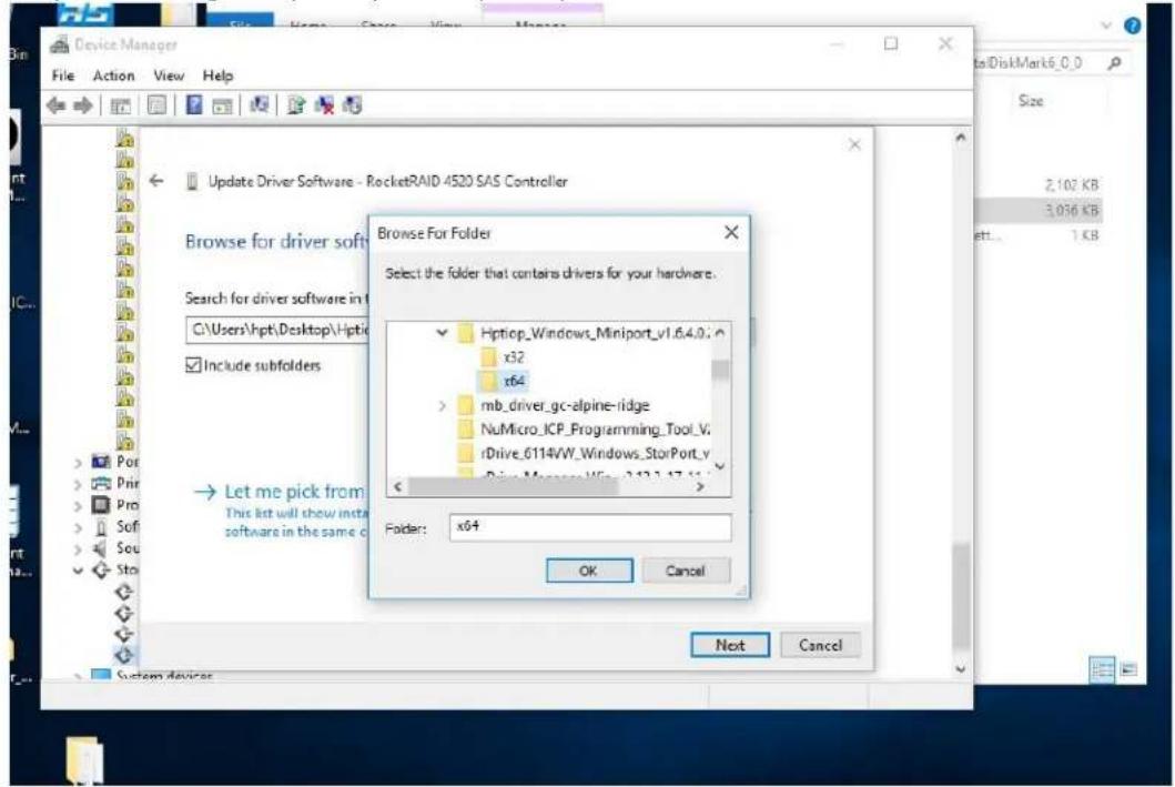 Device Manager File Action View Help Update Driver Software - RocketRAID 4520 SAS Controller Browse for driver soft Search for driver software in t C:\Users\Hpt\Desktop\Hptio Include subfolders Let me pick from This list will show insta software in the same c Browse For Folder Select the folder that contains drivers for your hardware. Hiptiop_Windows_Miniport_v1.6.4.0; x32 x64 mb_driver_gc-alpine-idge NuMicro_ICP_Programming_Tool_V, rDrive_6114VW_Windows_StorPort_v Drive_Martin_Wise_6123.17.17 > Folder: x64 OK Cancel Next Cancel 2.102 KB 3.036 KB 1 KB