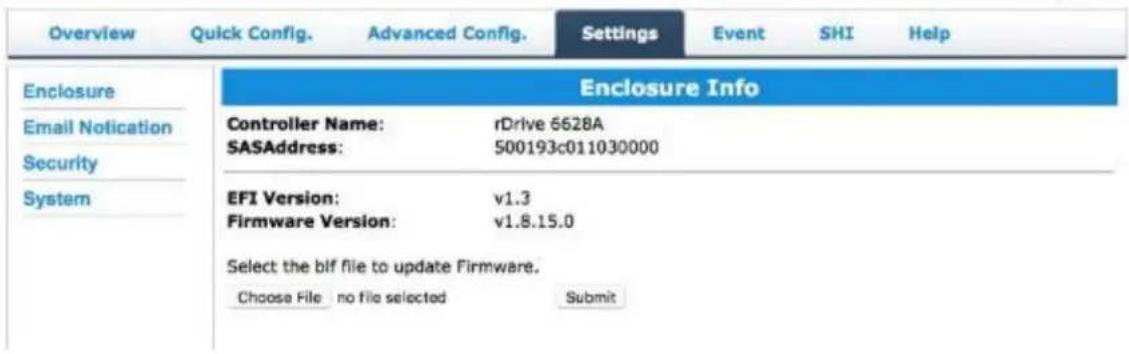Overview Quick Config. Advanced Config. Settings Event SHI Help Enclosure Email Notification Security System Enclosure Info Controller Name: rDrive 6628A SASAddress: 500193c011030000 EFI Version: v1.3 Firmware Version: v1.8.15.0 Select the blf file to update Firmware, Choose File no file selected Submit