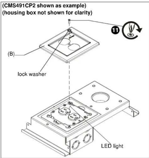 (CMS491CP2 shown as example) (housing box not shown for clarity) (B) lock washer LED light