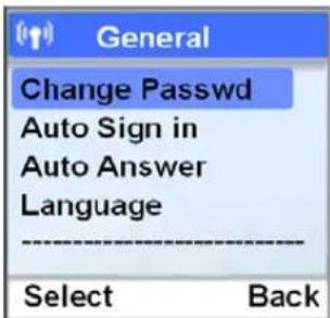 General Change Passwd Auto Sign in Auto Answer Language Select Back