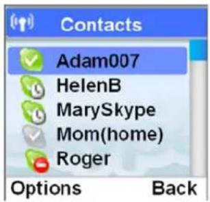 Contacts Adam007 HelenB MarySkype Mom(home) Roger Options Back