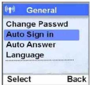 General Change Passwd Auto Sign in Auto Answer Language Select Back
