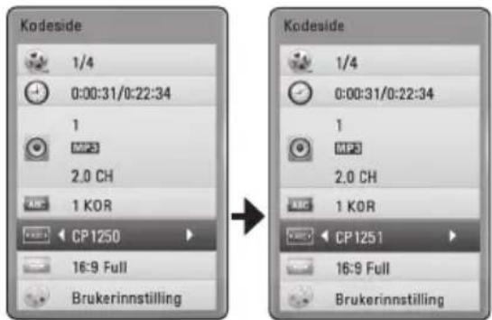Kodeside 1/4 0:00:31/0:22:34 1 MPS 2.0 CH ANC 1 KOR CP1250 16:9 Full Brukerinnstilling Kodeside 1/4 0:00:31/0:22:34 1 MPS 2.0 CH ANC 1 KOR CP1251 16:9 Full Brukerinnstilling