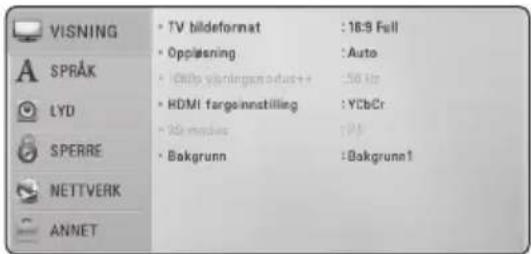 VISNING • TV bildeformat : 16:9 Full • Opplesning : Auto • HDMI visioningsmodust++ : 56 kb • HDMI fargeinnstilling : YCbCr • 30+ medias : PS • Bakgrunn : Bakgrunn1 SPRAK LYD SPERRE NETTVERK ANNET