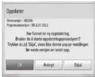 Oppdater Driverversjøn : H80206 Programsversjøn : 80.8.31.032.G Har funnet en my oppdatering. Ersaker du å starte oppdateringsprosedyren? Trykker du på 'Skjuf', vises iike denne popup-meldingen far neste versjøn er lastert opp. OK Avbryt Skjul