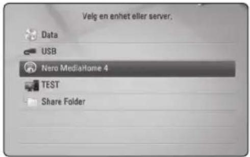 Valg en enhet eller server. Data USB Nero MediaHome 4 TEST Share Folder