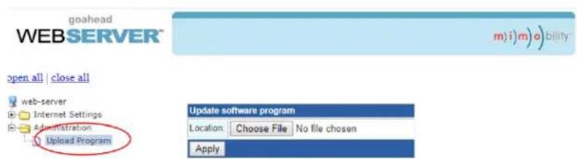 goahead WEB SERVER™ m(i)m.o) bility open all | close all web-server Internet Settings Administration Upload Program Update software program Location: Choose File No file chosen Apply