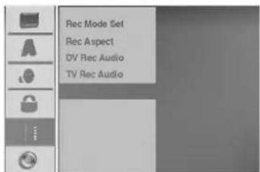 Rec Mode Set Rec Aspect DV Rec Audio TV Rec Audio