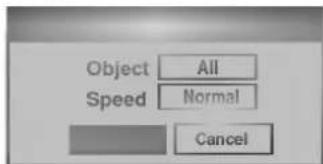 Object All Speed Normal Cancel