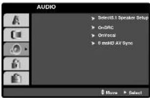 AUDIO Select& Speaker Setup On DRC On Vocal 0 ms HD AY Sync Move Select