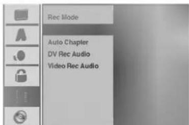 Rec Mode Auto Chapter DV Rec Audio Video Rec Audio
