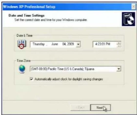 Windows XP Professional Setup Date and Time Settings Set the correct date and time for your Windows computers. Date & Time Thursday, June 04, 2009 4:23:01 PM Time Zone (GMT-08:00) Pacific Time (US & Canada); Tijuana ✓ Automatically adjust clock for daylight saving changes Back Next