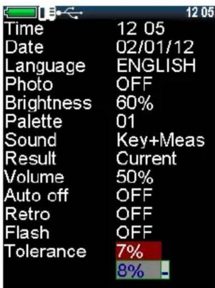 12 05 Time 12 05 Date 02/01/12 Language ENGLISH Photo OFF Brightness 60% Palette 01 Sound Key+Meas Result Current Volume 50% Auto off OFF Retro OFF Flash OFF Tolerance 7% 8% -