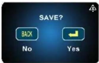 SAVE? BACK No Yes