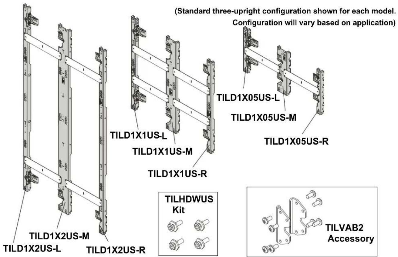 (Standard three-upright configuration shown for each model. Configuration will vary based on application) TILD1X05US-L TILD1X05US-M TILD1X05US-R TILD1X1US-L TILD1X1US-M TILD1X1US-R TILD1X2US-M TILD1X2US-L TILD1X2US-R TILHDWUS Kit TILVAB2 Accessory