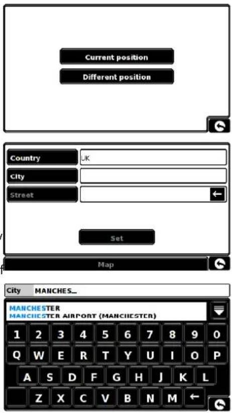 Current position Different position Country UK city Street Set Map City MANCHES... MANCHESTER MANCHESTER AIRPORT (MANCHESTER) 1 2 3 4 5 6 7 8 9 0 Q W E R T Y U I O P A S D F G H J K L Z X C V B N M ←