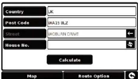 Country UK Post Code WA15 BLZ Street WCBURN DRIVE House No. Calculate Map Route Option