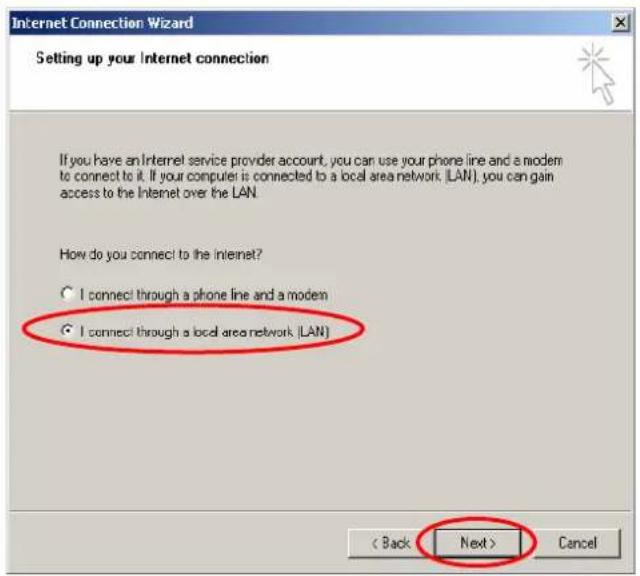 Internet Connection Wizard Setting up your Internet connection If you have an Internet service provider account, you can use your phone line and a modem to connect to it. If your computer is connected to a local area network (LAN), you can gain access to the Internet over the LAN. How do you connect to the Internet? ○ I connect through a phone line and a modem ● I connect through a local area network (LAN) < Back Next > Cancel