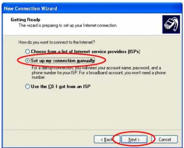 New Connection Wizard Getting Ready The wizard is preparing to set up your Internet connection. How do you want to connect to the Internet? Choose from a list of Internet service providers (ISPs) Set up my connection manually For a startup connection, you will need your account name, password, and a phone number for your ISP. For a broadband account, you won't need a phone number Use the CD I got from an ISP < Back Next > Cancel