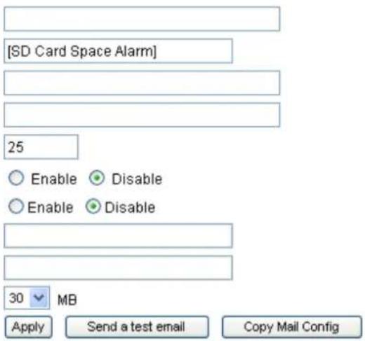 [SD Card Space Alarm] 25 Enable Disable Enable Disable 30 MB Apply Send a test email Copy Mail Config